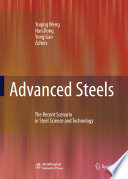 Advanced steels : the recent scenario in steel science and technology /