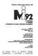 MI92--technologies, economics, information for global partnership realignments : presented at Manufacturing International '92, March 29-April 1, 1992, Dallas, Texas /