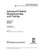 Advanced optical manufacturing and testing : 9-11 July, 1990, San Diego, California /