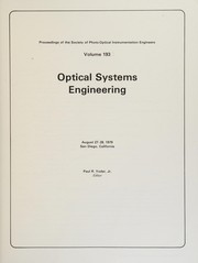 Optical systems engineering : [seminar] August 27-28, 1979, San Diego, California /