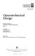 Optomechanical design : proceedings of a conference held 22-23 July 1992, San Diego, California /