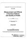 Measurement and effects of surface defects and quality of polish : January 21-22, 1985, Los Angeles, California /