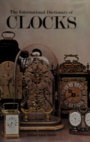 The International dictionary of clocks /