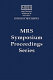 Advances in chemical-mechanical polishing : symposium held April 13-15, 2004, San Francisco, California, U.S.A. /