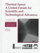Thermal spray : a united forum for scientific and technological advances : proceedings of the 1st United Thermal Spray Conference, 15-18 September 1997, Indianapolis, Indiana /