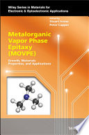 Metalorganic vapor phase epitaxy (MOVPE : growth, materials, properties and applications /