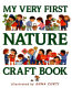 My very first nature craft book /