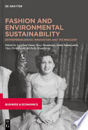 Fashion and environmental sustainability : entrepreneurship, innovation and technology /