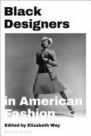 Black designers in American fashion /