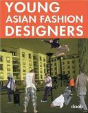 Young Asian fashion designers.