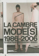 La Cambre mode[s], 1986-2006 /