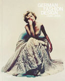 German fashion design (1946-2012) /