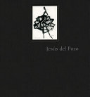 Jesús del Pozo : 1946-2011 /