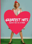 Greatest hits : Agatha Ruiz de la Prada /