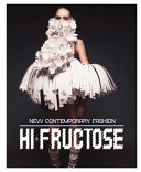Hi-fructose : new contemporary fashion /
