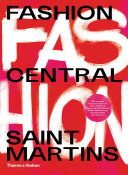 Fashion central Saint Martins /