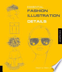 Essential fashion illustration : details /