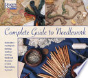 Reader's Digest Complete guide to needlework /