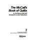 The McCall's book of quilts /