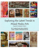 Exploring the latest trends in mixed media arts.