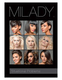 Milady standard cosmetology : situational problems /