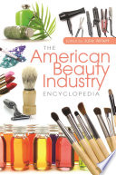 The American beauty industry encyclopedia /