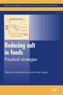 Reducing salt in foods : practical strategies /