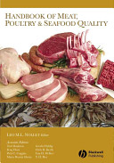 Handbook of meat, poultry and seafood quality /