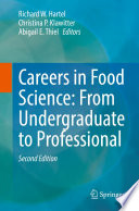 Careers in Food Science: From Undergraduate to Professional /