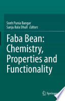 Faba Bean: Chemistry, Properties and Functionality /