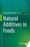 Natural Additives in Foods /