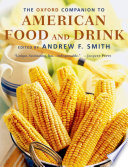 The Oxford companion to American food and drink /