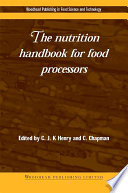 The nutrition handbook for food processors /