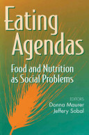 Eating agendas : food and nutrition as social problems /