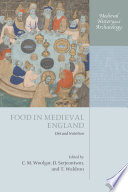 Food in medieval England : diet and nutrition /