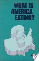 What is America eating? : proceedings of a symposium /