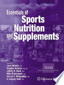 Essentials of sports nutrition and supplements /