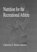 Nutrition for the recreational athlete /