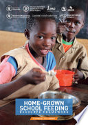 Home-grown school feeding : resource framework :