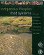 Indigenous peoples' food systems : the many dimensions of culture, diversity and environment for nutrition and health /