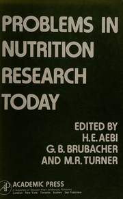 Problems in nutrition research today /