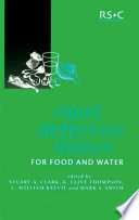 Rapid detection assays for food and water /