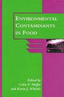 Environmental contaminants in food /