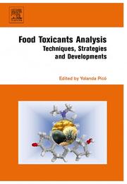 Food toxicants analysis : techniques, strategies, and developments /
