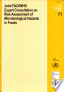 Joint FAO/WHO Expert Consultation on Risk Assessment of Microbiological Hazards in Foods, FAO headquarters, Rome, 17-21 July 2000.