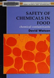 Safety of chemicals in food : chemical contaminants /