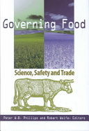 Governing food : science, safety and trade /