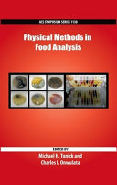 Physical methods in food analysis /