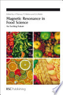 Magnetic resonance in food science : an exciting future /