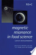 Magnetic resonance in food science : latest developments /